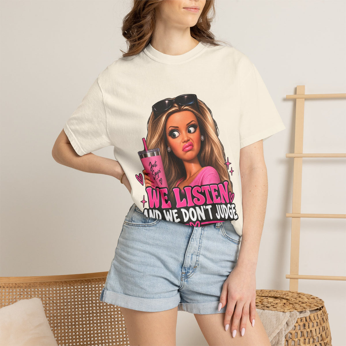 We Listen & We Don’t Judge Funny Graphic Tee